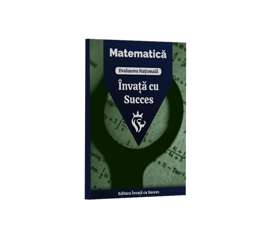 Evaluare Naţională - Toată materia structurată la matematică din clasele V-VIII (5-8)