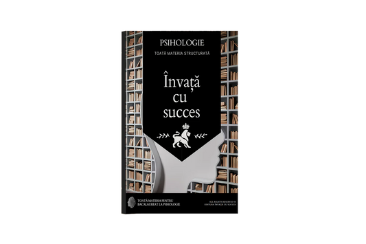 Toată materia structurată la Psihologie pentru Bacalaureat