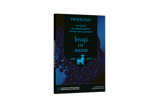 Carte cu 30 Teste de Antrenament pentru Bacalaureatul la Psihologie + Rezolvări