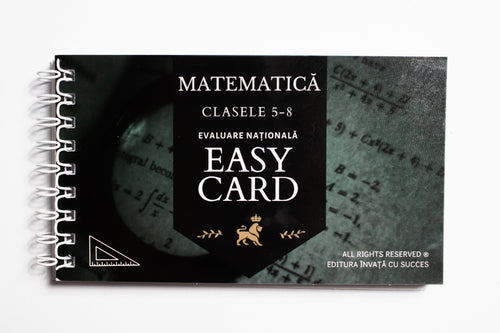 EASYCARD Matematică Clasele 5-8